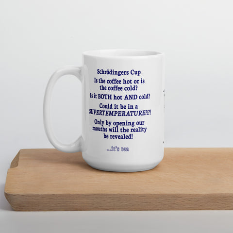 Schrödinger's cup